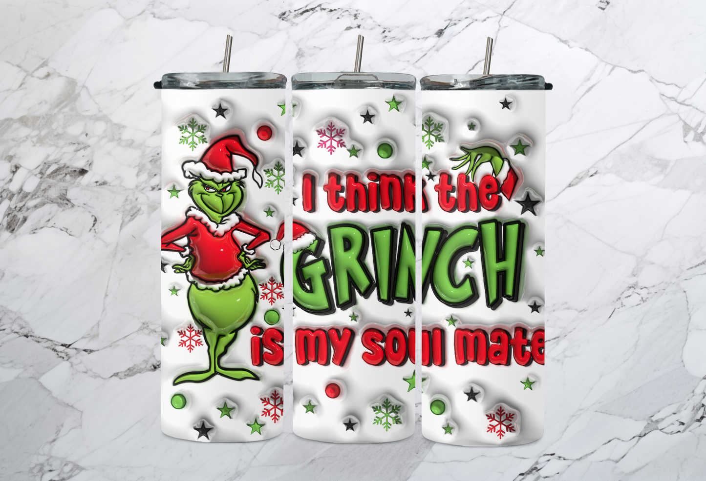THE GRINCH IS MY SOULMATE TUMBLER